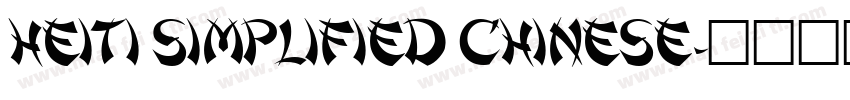 Heiti Simplified Chinese字体转换